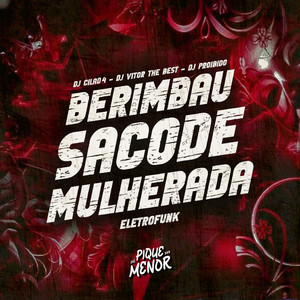 Berimbau Sacode Mulherada (Eletrofunk)