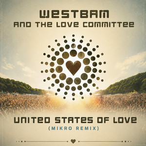 United States Of Love (Mikro Remix) by Mikro