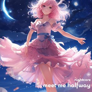 Neko - Meet Me Halfway (Nightcore)