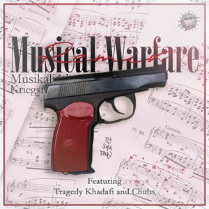 Musical Warfare - Remix by DJ Supa Dave, Tragedy Khadafi, Chubs