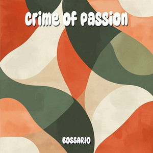 Crime of Passion (Original mix)