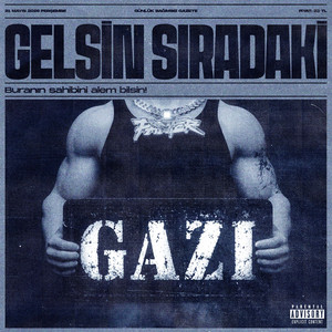 GELSİN SIRADAKİ