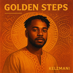 Golden Steps by Kelzmani