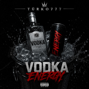 Vodka Energy by TÜRKO777 Official