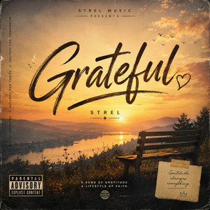 Grateful by Strelmiles