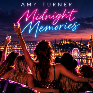 Midnight Memories by Amy Turner