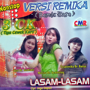 Morina Br Sembiring - Remix Karo 3 Cewek Karo Lasam Lasam (feat. Susi Br Surbakti & Tesalonika Br Barus)