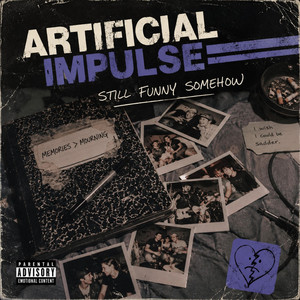 STILL FUNNY SOMEHOW by Artificial Impulse