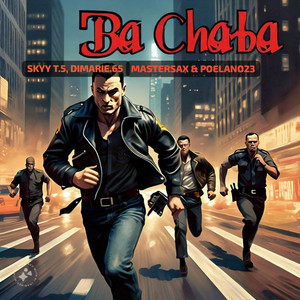 Ba Chaba by Skyy T.53, Dimarie65, Poelano23, Sox