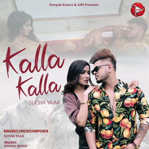 Kalla Kalla by Sucha Yaar