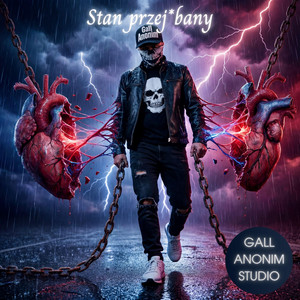 Stan przejebany by Gall Anonim