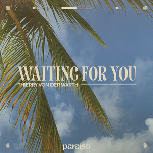 Waiting for You