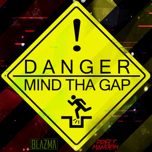 Mind Tha Gap by PRFCT Mandem