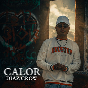 CALOR by Díaz Crow