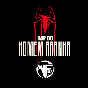 Rap do Homem Aranha by WillFlow