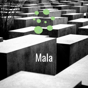 Mala by EL KIKO 21
