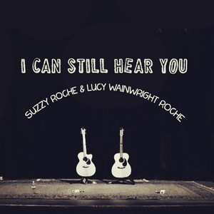 I Can Still Hear You
