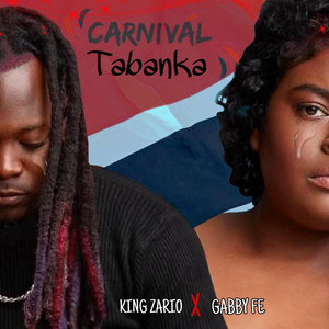 Carnival Tabanka (feat. King Zario)
