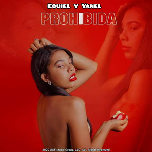 Prohibida by Equiel y Yanel