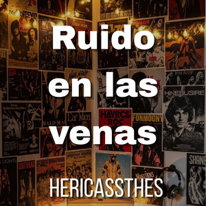 Ruido en las venas by HERICASSTHES