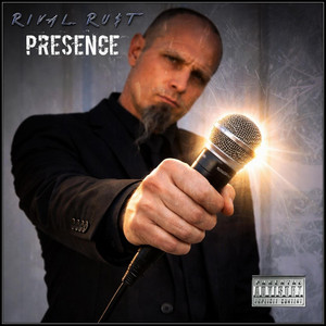 Presence by RiVal Ru$t