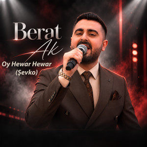 Oy Hewar Hewar (Şevko) by Berat Ak