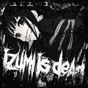there's love in murder, y'know? by izumi is dead