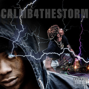 Calm B4 the Storm cover