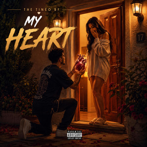 My Heart by The Tineo Bf