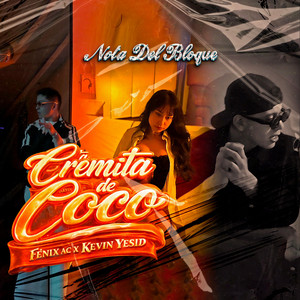 Cremita de coco by Kevin Yesid, Fenix ac