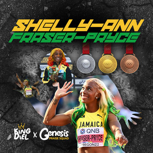 King Diel - Shelly-Ann Fraser-Pryce (feat. Genesis Praise Squad)