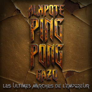 Alkpote & Gazo - Ping Pong
