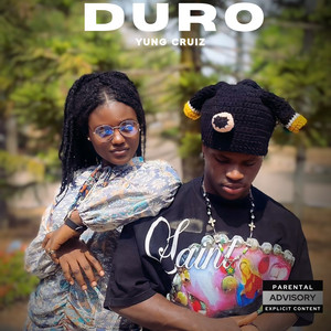 Duro by Yung Cruiz