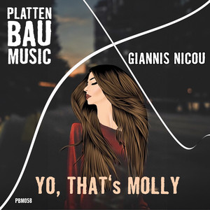 Yo, Thats Molly by Giannis Nicou