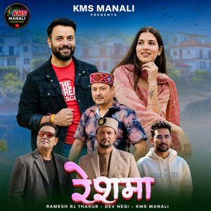 Reshma by Ramesh Rj Thakur, Dev Negi, Kms Manali