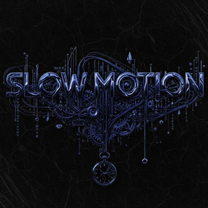 Slow Motion