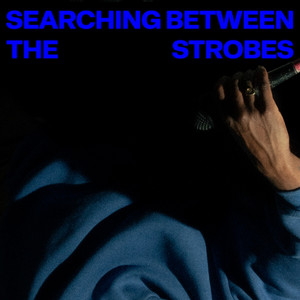 Hella — Searching Between The Strobes (2026)