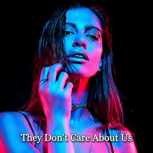They Don’t Care About Us by Official Banger TV
