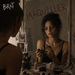 MAQUILLER by BRAT