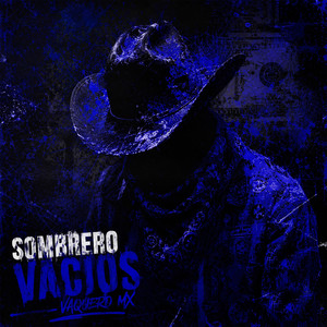 Sombrero Vacios by Vaquero Mex