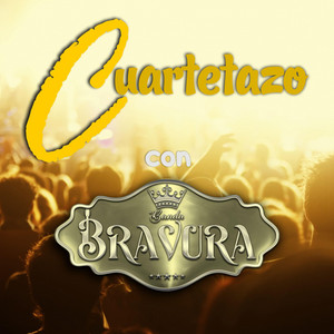 Cuartetazo con Bravura