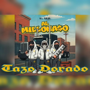 Patrulla espiritual - Tazo Dorado (El Seis)