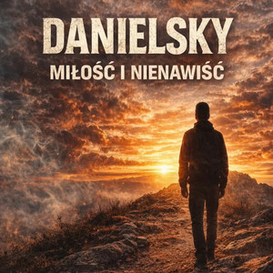 Miłość i nienawiść by Danielsky