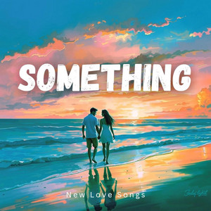 Something (New)