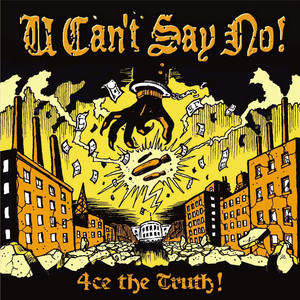U CAN'T SAY NO! poster