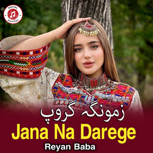 Reyan Baba - Jana Na Darege