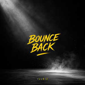 Bounce Back by IllRiz