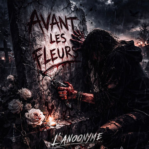 Avant les fleurs by L'AnOonyme