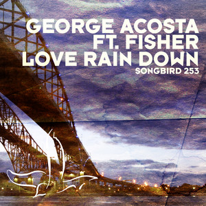 Love Rain Down on Me (Acosta vs. Cueto House on Me remix) cover art