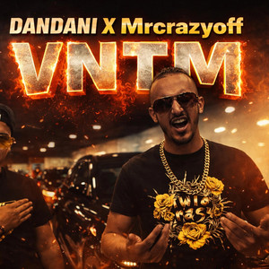 VNTM (feat. MR CRAZY)
